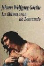 La última cena de Leonardo