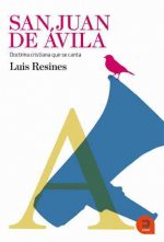 San Juan de Ávila : doctrina cristina que se canta