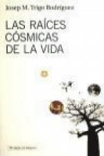 Las raíces cósmicas de la vida