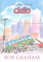 Un autobús caído del cielo