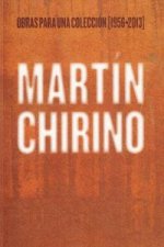 Martín Chirino, Obras para una colección 1956-2013