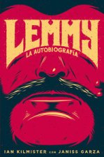 Lemmy : La autobiografía