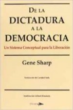 De la dictadura a la democracia : us sistema conceptual para la liberación