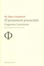 PENSAMENT PREOCRATIC DE TALES A DEMOCRIT (2 ED.)