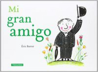 Mi gran amigo
