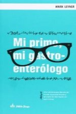Mi primo, mi gastroenterólogo