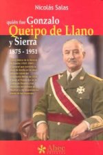 Quién fue Gonzalo Queipo de LLano y Sierra, 1875-1951