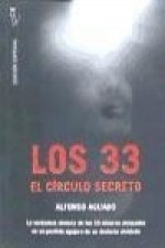 Los 33 : el círculo secreto