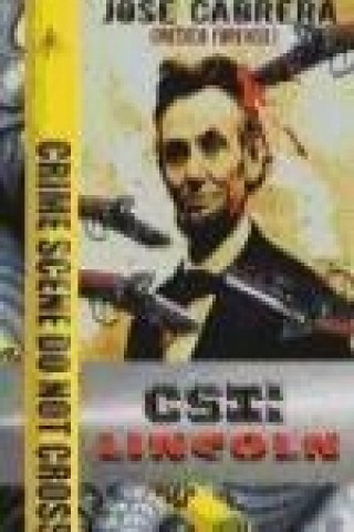 CSI : Lincoln