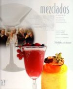 Mezclados : el arte de la coctelería en armonía con la cocina