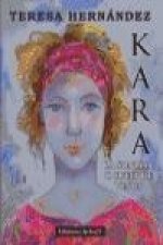Kara : la sonrisa oculta de Venus