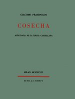 Cosecha : antología de la lírica castellana