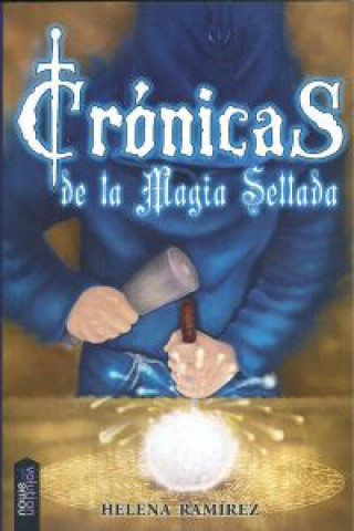 Crónicas de la magia sellada