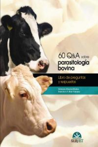 60 Q&A sobre parasitología bovina