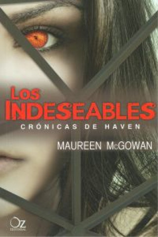 LOS INDESEABLES