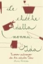La chicche della nonna Ida : tesoros culinarios de la abuela Ida