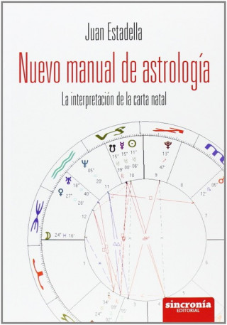 Nuevo manual de astrología : la interpretación de la carta natal