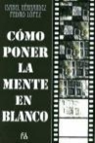 Como poner la mente en blanco