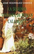 Segunda Ventura De Roman Calamonte