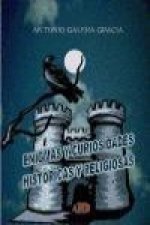 Enigmas y curiosidades históricas y religiosas
