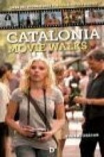 Catalonia movie walks : over 300 suggestions for touring the movies