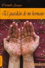 El guardian de mi hermano