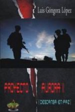 Proyecto Aurora II : descansa en paz