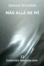 Más allá de mí