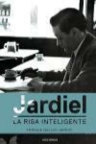 Jardiel : la risa inteligente