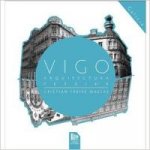 Vigo arquitectura perdida
