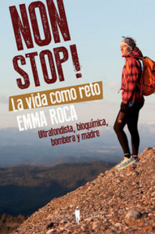 Non stop! : la vida como reto