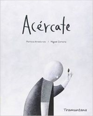 Acércate