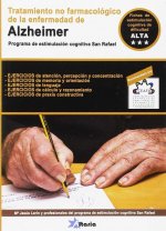 Tratamiento no farmacológico del alzheimer : programa de estimulación cognitiva San Rafael
