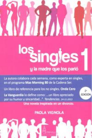 Los singles y la madre que los parió