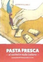 Pasta fresca al auténtico estilo italiano: Los secretos de la pasta hecha en casa
