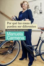 Por qué las cosas pueden ser diferentes : reflexiones de una jueza