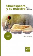 Shakespeare y su maestro : los sonetos