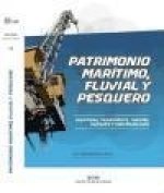 Patrimonio marítimo, fluvial y pesquero: identidad, transporte, turismo, paisajes y sostenibilidad