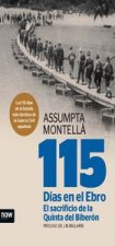 115 días en el Ebro : el sacrificio de la Quinta del Biberón