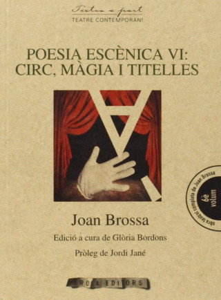 Poesía escénica VI: circ, magia i titelles