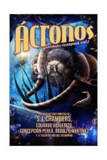 Ácronos : antología steampunk 2