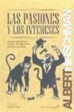 Las pasiones y los intereses