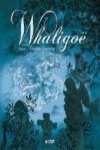 Whaligoë