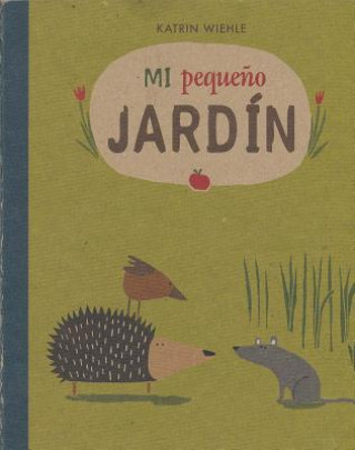 Mi Pequeo Jardn- My Little Garden