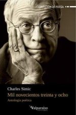 Mil novecientos treinta y ocho : antología poética
