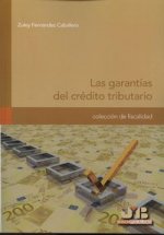 Las garantías del crédito tributario