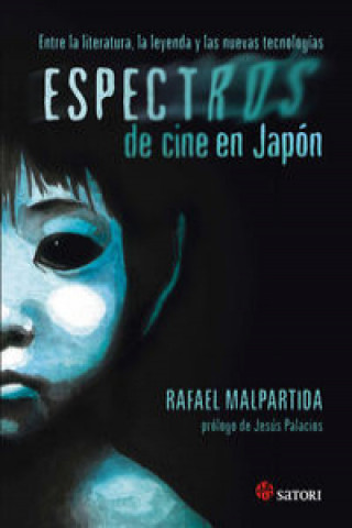 Espectros de cine en Japón : entre la literatura, la leyenda y las nuevas tecnologías