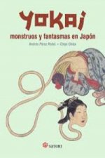 Yokai : monstruos y fantasmas en Japón
