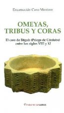 Omeyas, tribus y coras : el caso Baguh -Priego de Córdoba- entre los siglos VIII y XI