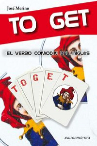 To get, el verbo comodín del inglés